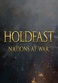 Holdfast：Nations At War