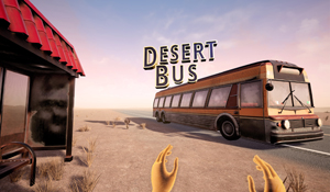 《沙漠巴士VR》正式登陆Steam 史上最无聊游戏再度来袭