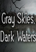 灰色天空，黑暗水域