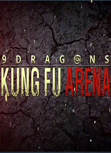 九龙争霸：Kung Fu Arena