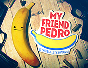 我的朋友佩德罗：血腥子弹香蕉