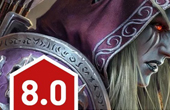 《魔兽世界》8.0版IGN最终评分8.0：令人难忘的新世界
