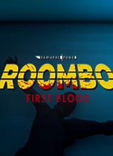 Roombo: 第一滴血