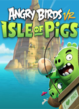 愤怒的小鸟VR：猪猪岛