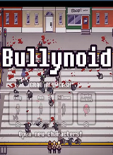 Bullynoid