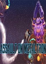 Assault On Metaltron