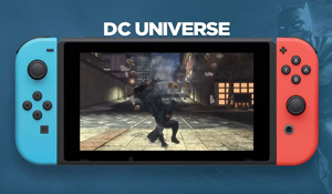 《DC宇宙 Online》今夏登陆Switch 包含所有更新和扩展
