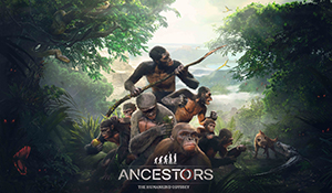 《祖先：人类史诗》PC版正式发售 化身人猿在非洲生存