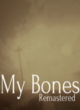 我的骨头：重制版