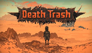 ARPG《死亡垃圾》宣传片公布 2020年初将登陆Steam