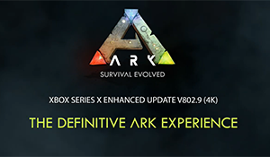 XSX版《方舟：生存进化》增强更新预告 7倍加载速度