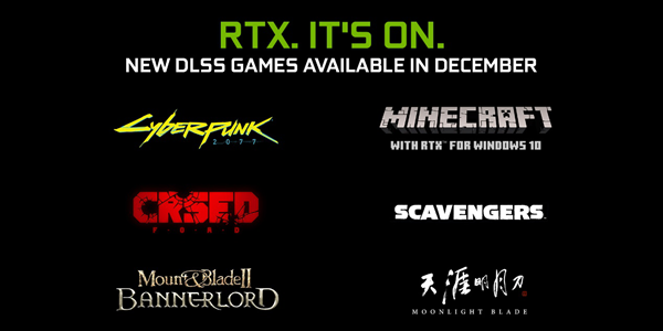 4款全新游戏添加DLSS支持，《我的世界》（Minecraft）正式支持RTX，《赛博朋克2077》即将发布!
