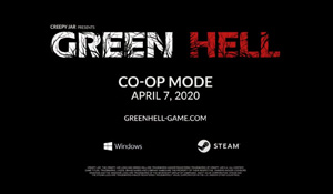 生存游戏《绿色地狱》合作模式预告 4月7日正式推出