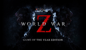 《僵尸世界大战》年度版公布 5月5日发售含新PvE章节
