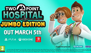 《双点医院：巨霸版》将于3月5日发售 收录游戏所有DLC