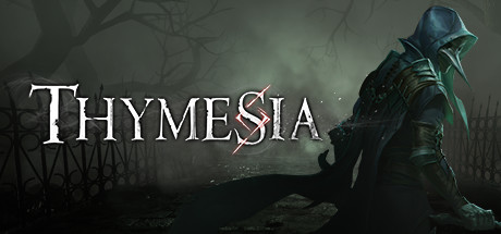 Thymesia：记忆边境