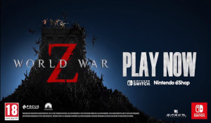 Switch《僵尸世界大战》发售预告 掌上世界对抗尸潮