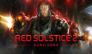 《红至日2：幸存者》由505 Games发行 6月17日发售
