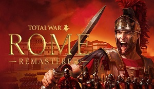 《全面战争：罗马》重制版宣传片公布 4月29日发行