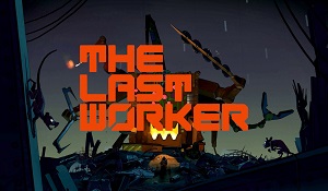 冒险游戏《最后的工作者》上架Steam 预计2022年发售