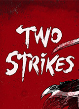 Two Strikes