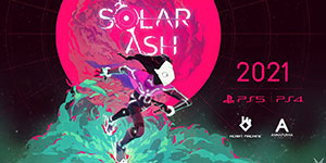 E3 2021：《Solar Ash》实机演示公布 主角大战巨型BOSS