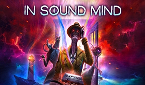 《In Sound Mind》上线Steam 《恶梦之屋》工作室打造