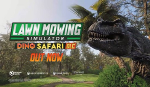 《割草模拟器》新DLC“恐龙之旅”上线  来给恐龙做园艺