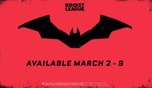 《火箭联盟》×《新蝙蝠侠》电影联动 蝙蝠车限时售卖