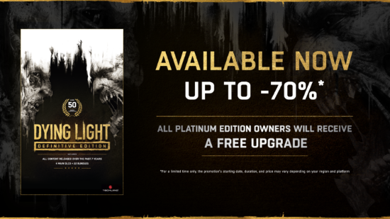 《消逝的光芒：最终版》上线 2周后还会推出一款免费DLC
