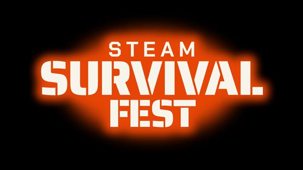 Steam“生存游戏节”宣传片 8.1开启，森林等作参与